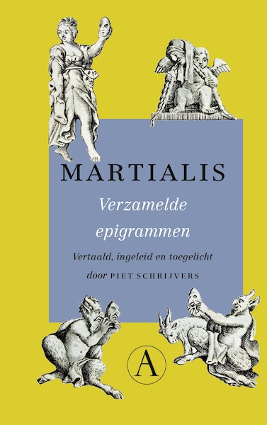 Verzamelde epigrammen - Martialis (ISBN 9789025310783)