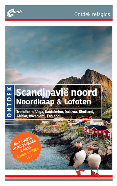 Scandinavië noord & Lofoten ANWB Ontdek - Ger Meesters (ISBN 9789018045838)