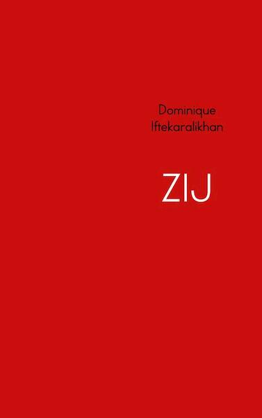 ZIJ - Dominique Iftekaralikhan (ISBN 9789402193107)