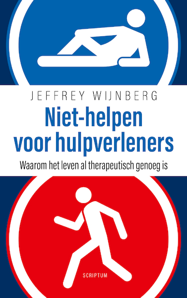 Niet-helpen voor hulpverleners - Jeffrey Wijnberg (ISBN 9789463191883)