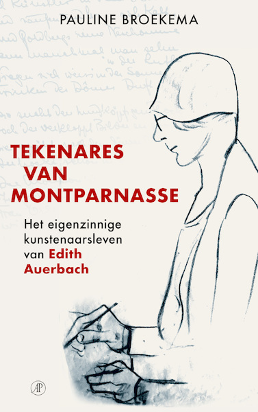 Tekenares van Montparnasse - Pauline Broekema (ISBN 9789029541633)
