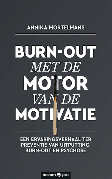 Burn-out met de motor van de motivatie - Annika Mortelmans (ISBN 9783990646922)