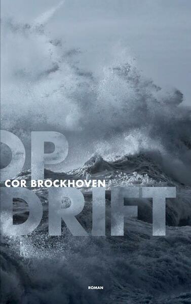Op Drift - Cor Brockhoven (ISBN 9789402143485)