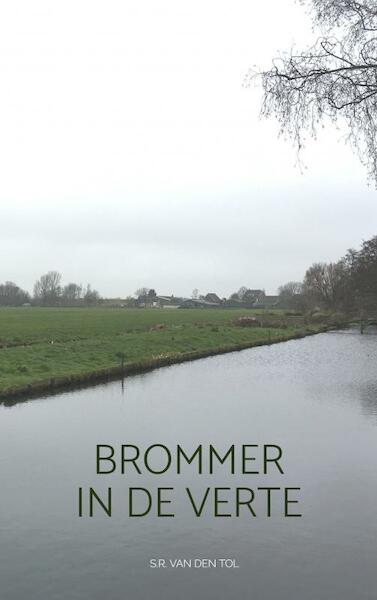 Brommer in de verte - S.R. Van den Tol (ISBN 9789464052602)