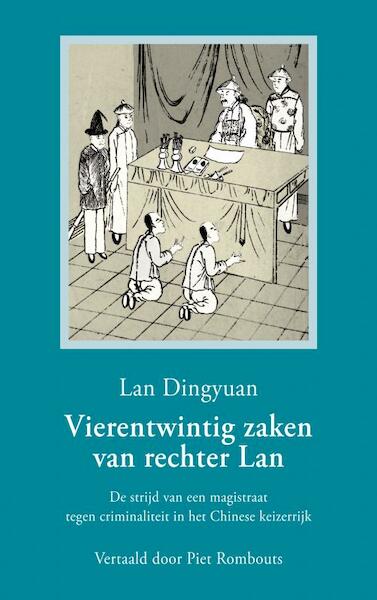 Vierentwintig zaken van rechter Lan - Dingyuan Lan (ISBN 9789464054316)