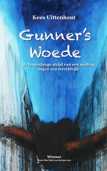 Gunner's woede - Kees Uittenhout (ISBN 9789402131246)