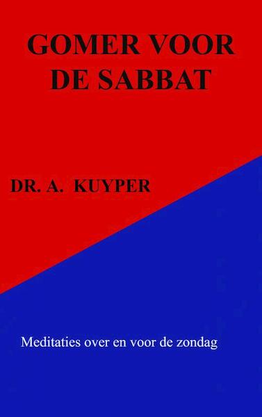 GOMER VOOR DE SABBAT - Dr. A. Kuyper (ISBN 9789464057522)
