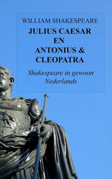 Julius Caesar en Antonius & Cleopatra - William Shakespeare (ISBN 9789464180800)
