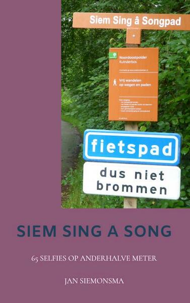 Siem Sing a Song - Jan Siemonsma (ISBN 9789403606804)