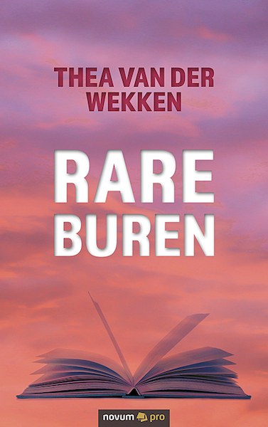 Rare buren - Thea van der Wekken (ISBN 9783991070252)