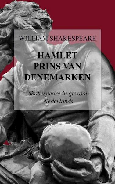 Hamlet - Prins van Denemarken - William Shakespeare (ISBN 9789464181197)