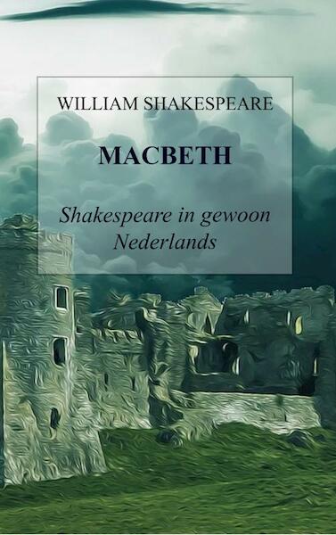 Macbeth - William Shakespeare (ISBN 9789464181210)