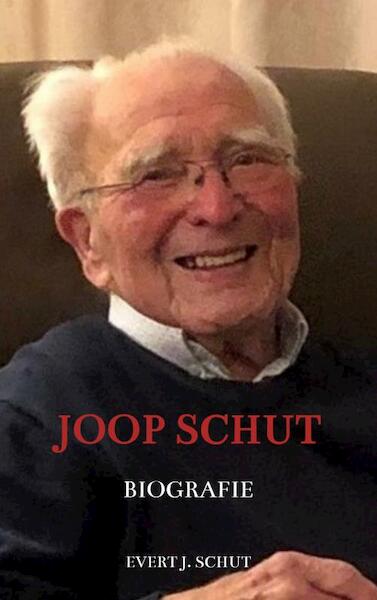 Joop Schut - Evert J. Schut (ISBN 9789403612034)