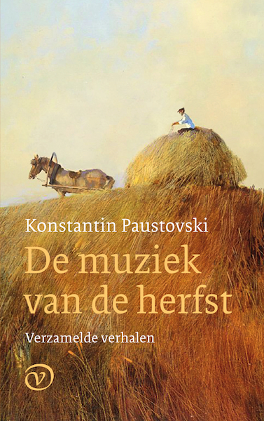 De muziek van de herfst - Konstantin Paustovski (ISBN 9789028220157)