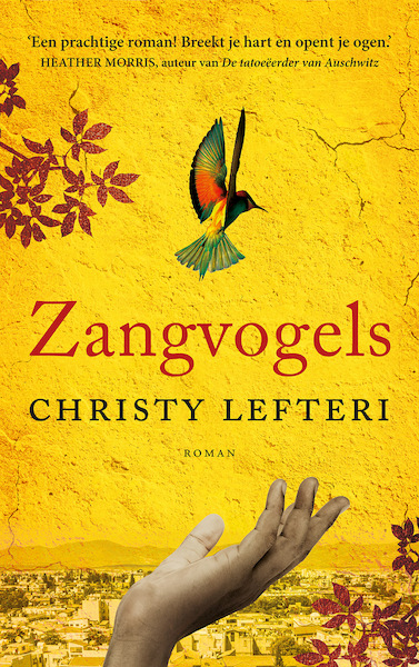 Zangvogels - Christy Lefteri (ISBN 9789023960614)