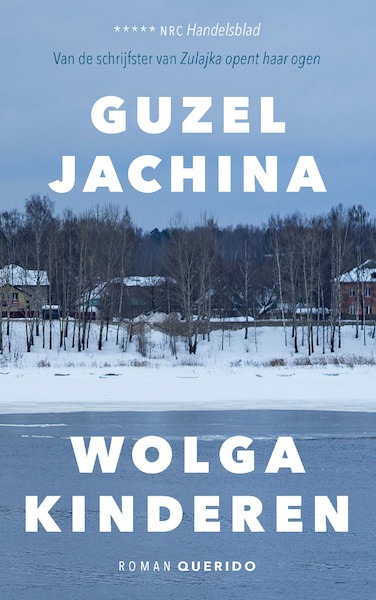 Wolgakinderen - Guzel Jachina (ISBN 9789021428727)