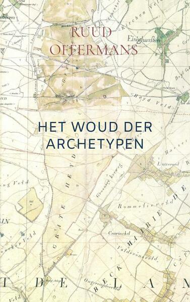 Het Woud der Archetypen - Ruud Offermans (ISBN 9789403622989)