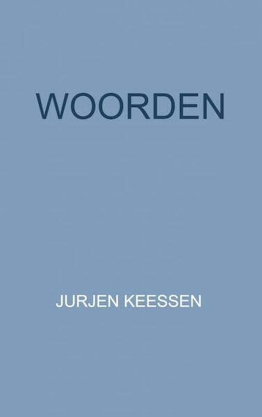 woorden - Jurjen Keessen (ISBN 9789464353105)