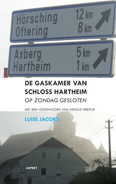 De gaskamer van Schloss Hartheim - Luise Jacobs (ISBN 9789464246810)
