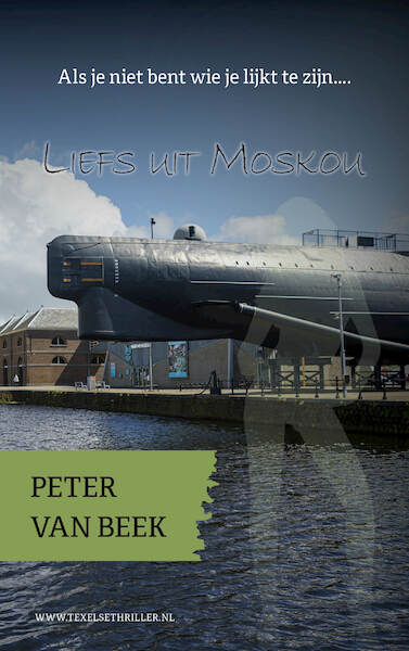 Liefs uit Moskou - Peter van Beek (ISBN 9789492435163)