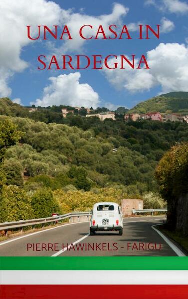 Una casa in Sardegna - Pierre Hawinkels-Farigu (ISBN 9789464356335)