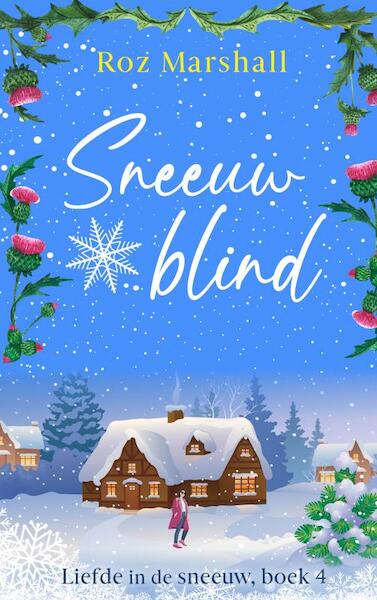 Sneeuwblind - Roz Marshall (ISBN 9789403641690)