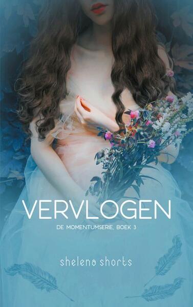 Vervlogen - Shelena Shorts (ISBN 9789403642314)