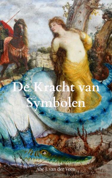 De kracht van symbolen - Abe J. Van der Veen (ISBN 9789403642208)