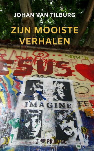 Zijn mooiste verhalen - Johan van Tilburg (ISBN 9789464488586)
