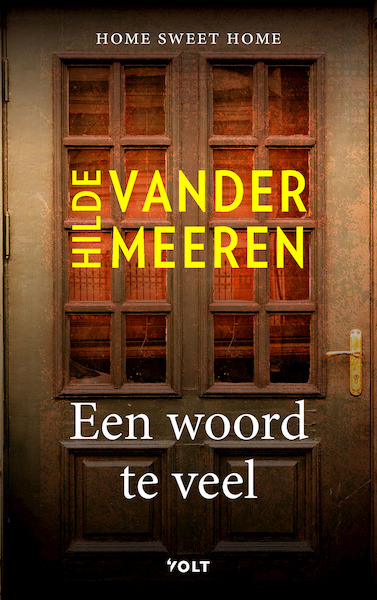 Een woord te veel - Hilde Vandermeeren (ISBN 9789021468426)