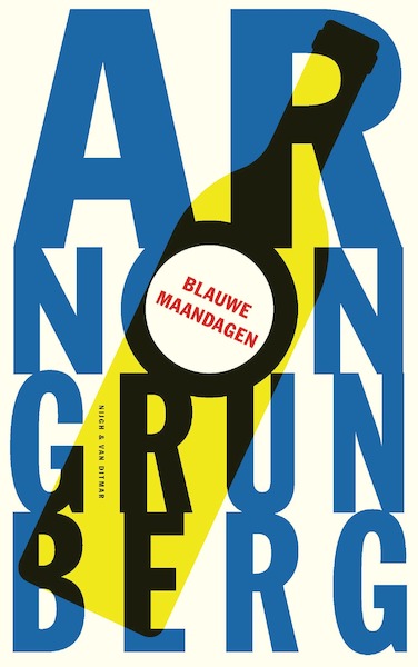 Blauwe maandagen - Arnon Grunberg (ISBN 9789038812854)