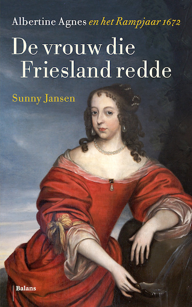 De vrouw die Friesland redde - Sunny Jansen (ISBN 9789463822534)