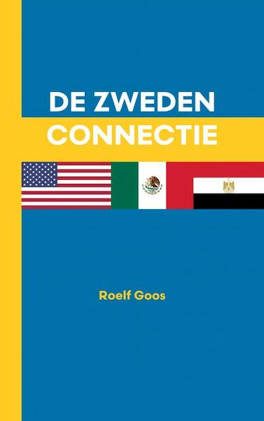 De Zweden connectie - Roelf Goos (ISBN 9789403674094)