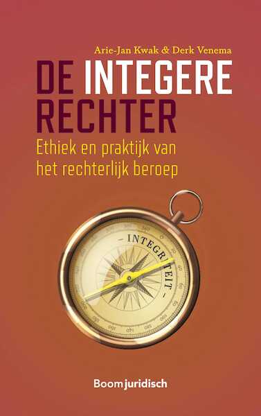 De integere rechter - Arie-Jan Kwak, Derk Venema (ISBN 9789462127401)