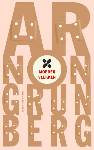 Moedervlekken - Arnon Grunberg (ISBN 9789038812922)