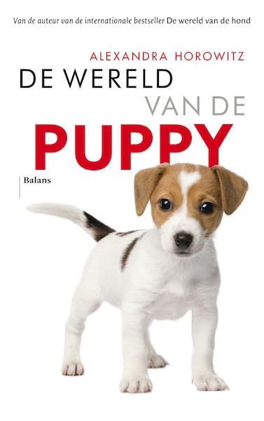 De wereld van de puppy - Alexandra Horowitz (ISBN 9789463822718)
