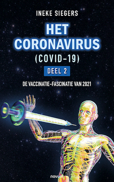 HET CORONAVIRUS (COVID-19) – Deel 2 - Ineke Siegers (ISBN 9783991316435)