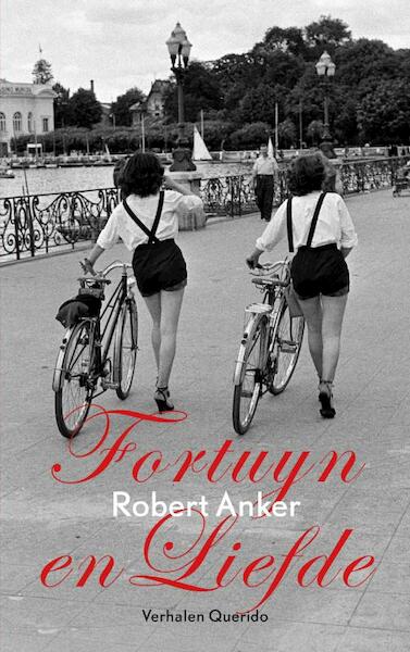 Fortuyn en Liefde - R. Anker (ISBN 9789021435367)