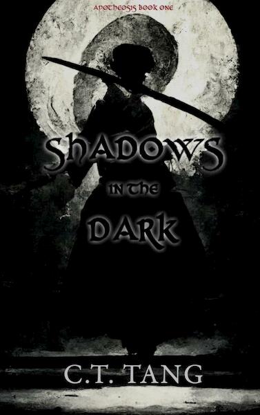 Shadows in the Dark - C.T. Tang (ISBN 9789403686721)