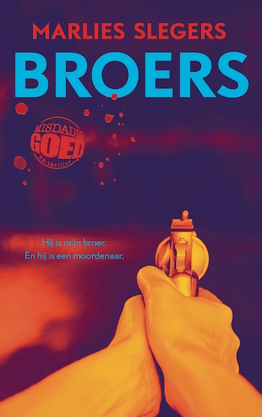 Broers - Marlies Slegers (ISBN 9789021039725)