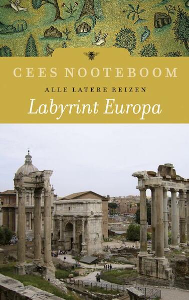 Labyrint Europa 2 - Cees Nooteboom (ISBN 9789023462934)