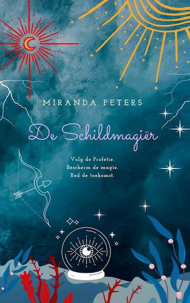 De Schildmagiër - Miranda Peters (ISBN 9789403713052)
