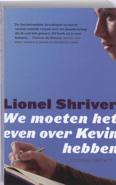 We moeten het even over Kevin hebben - Lionel Shriver (ISBN 9789025434441)