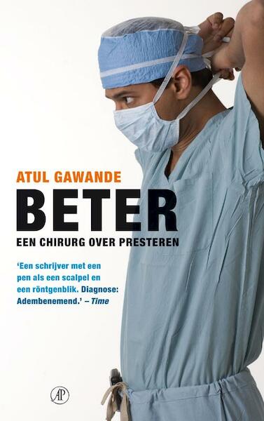 Beter - Atul Gawande (ISBN 9789029565394)