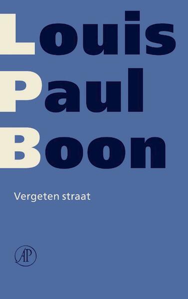 Vergeten straat - L.-P. Boon (ISBN 9789029567800)