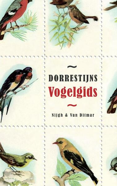 Dorrestijns vogelgids - Hans Dorrestijn (ISBN 9789038814513)