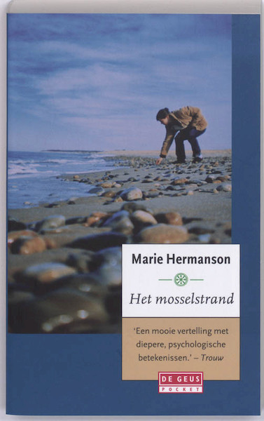Mosselstrand - Marie Hermanson (ISBN 9789044513615)
