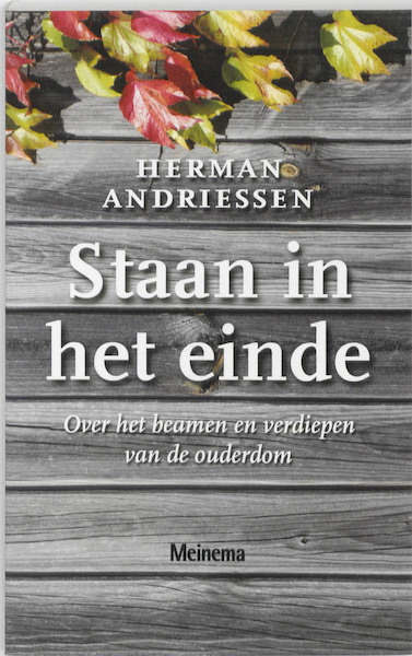 Staan in het einde - H. Andriessen (ISBN 9789021142197)