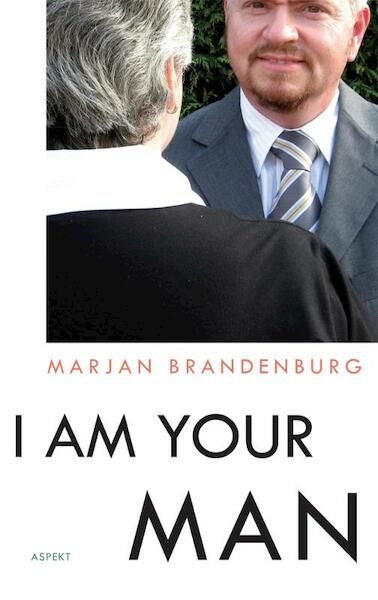 I am your man - Marjan Brandenburg (ISBN 9789059119215)