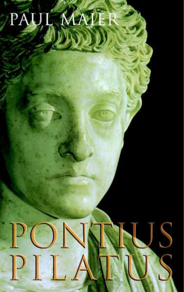 Pontius Pilatus - Paul Maier (ISBN 9789023906742)